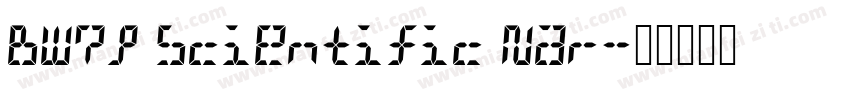 BW7p Scientific Nar字体转换